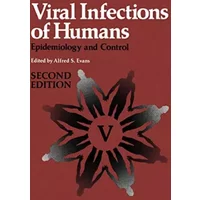Viral Infections of Humans: Epidemiology and Control - Alfred S. Evans