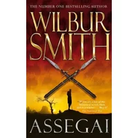 Assegai (The Courtneys of Africa) - Wilbur Smith