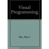 Visual Programming - Nan C. Shu