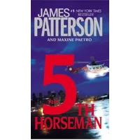 The 5th Horseman - James Patterson, Maxine Paetro