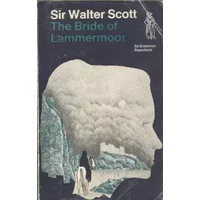 The Bride of Lammermoor - Sir Walter Scott