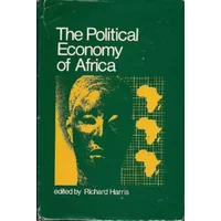 The Political economy of Africa - Richard Harris
