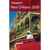 Frommer's New Orleans 2009 (Frommer's Complete Guides) - Mary Herczog