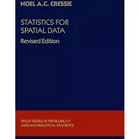 Statistics for Spatial Data - Noel Cressie