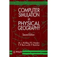 Computer Simulation in Physical Geography - M. J. Kirkby, P. S. Naden, Tim Burt, D. P. Butcher