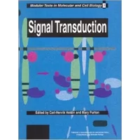 Signal Transduction (Modular Texts in Molecular and Cell Biology, 1)