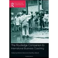 The Routledge Companion to International Business Coaching - Michel Moral, Geoffrey Abbott