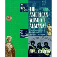 The American Women's Almanac - Louise Bernikow