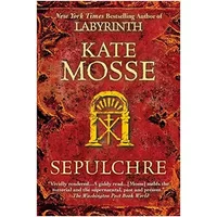 Sepulchre - Kate Mosse