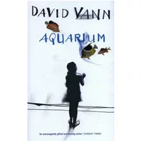Aquarium - David Vann