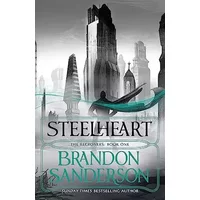 Steelheart (Reckoners 1) - Brandon Sanderson
