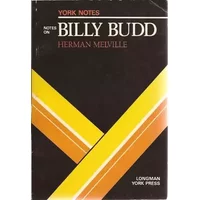 Notes on "Billy Budd" (York Notes) - Ian Campbell