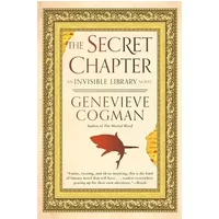 The Secret Chapter (The Invisible Library Novel) - Genevieve Cogman