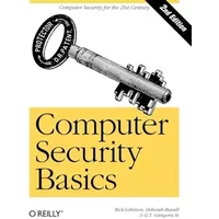 Computer Security Basics: Computer Security - Rick Lehtinen, G T Gangemi