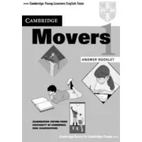 Cambridge Movers 1 Answer booklet: Examination Papers from the University of Cambridge Local Examinations Syndicate (Cambridge Young Learner - University of Cambridge Local Examinations Syndicate
