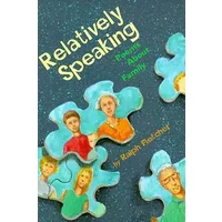 Relatively Speaking: Poems About Family - Ralph Fletcher, Krudop Fletcher/lyon