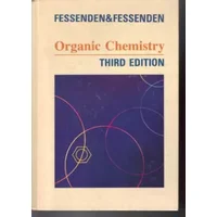 Organic Chemistry - Ralph J. Fessenden, Joan S. Fessenden