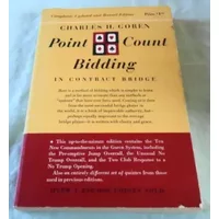 Charles H. Goren's Point Count Bidding in Contract Bridge - Charles Goren