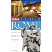Fodor's Exploring Rome, 5th Edition - Fodor's