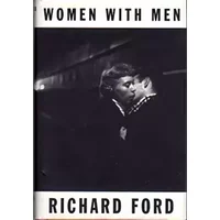 Women with Men - Richard Ford