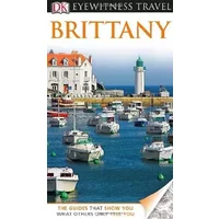 DK Eyewitness Travel Guide: Brittany - DK Publishing