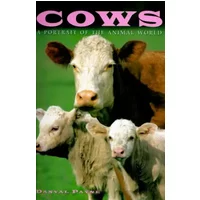 Cows: a Protrait of the Animal World - Danyal Payne