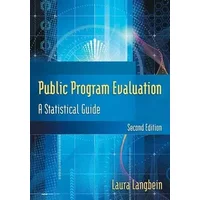 Public Program Evaluation - Laura Langbein