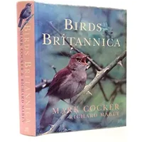 Birds Britannica - Mark Cocker, Richard Mabey
