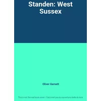 Standen: West Sussex - Oliver Garnett