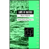 Laws of Nature (Interpretations) - Rom Harre