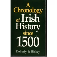 A chronology of Irish history since 1500 - J. E Doherty