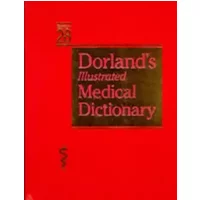 Dorland's Illustrated Medical Dictionary: Standard Edition - William Alexander Newman Dorland