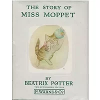 The Story of Miss Moppet - Beatrix Potter