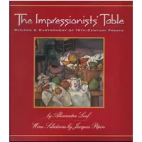 The Impressionists' Table - Rizzoli