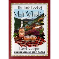 A Little Book of Malt Whiskies - Derek Cooper, Jane B. Dodds