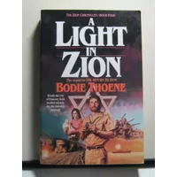 Light in Zion - Bodie Thoene