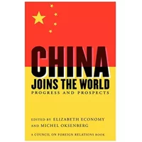 China Joins the World: Progress and Prospects