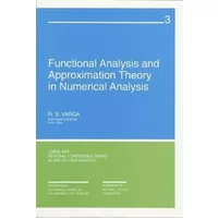Functional Analysis and Approximation Theory in Numerical Analysis - R. S. Varga