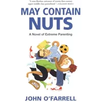 May Contain Nuts - John O'Farrell