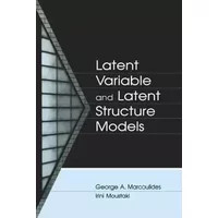 Latent Variable and Latent Structure Models (Quantitative Methodology Series)