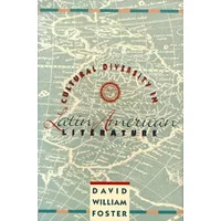 Cultural Diversity in Latin American Literature - David William Foster