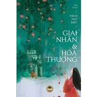 Giai nhân và Hòa thượng (Vietnamese Edition) - Thích Như Điển