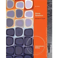 Group Dynamics, International Edition - Donelson R. Forsyth