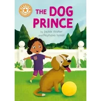 Franklin Watts Reading Champion The Dog Prince Independent Reading Orange 6. - Jackie Walter