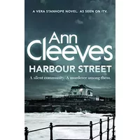 Harbour Street (Vera Stanhope) - Ann Cleeves
