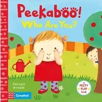 Peekaboo, Who Are You? (Felty Flaps) - Georgie Birkett