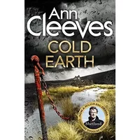 Cold Earth (Shetland) - Ann Cleeves