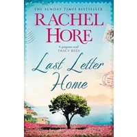Last Letter Home: The Richard and Judy Book Club pick 2018 - Rachel Hore