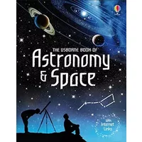 Usborne Book of Astronomy & Space - Lisa Miles, Alastair Smith, Gary Bines