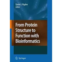 From Protein Structure to Function with Bioinformatics